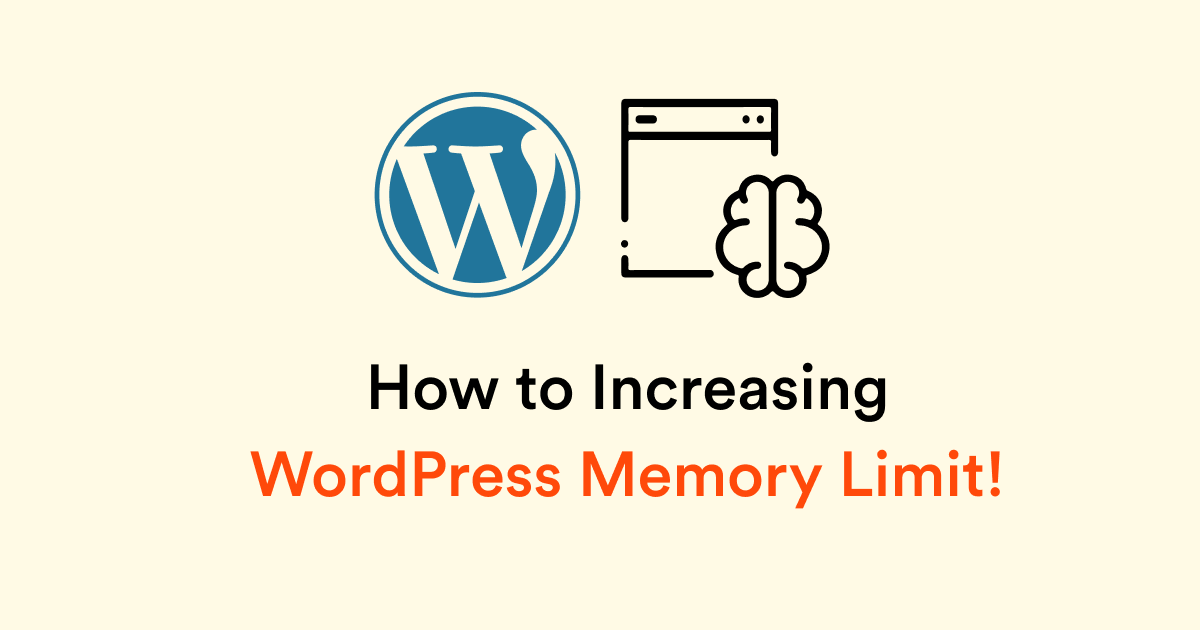How to Increasing WordPress Memory Limit!